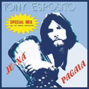 Tony Esposito Je Na_Pagaia