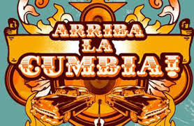 Arriba La Cumbia!